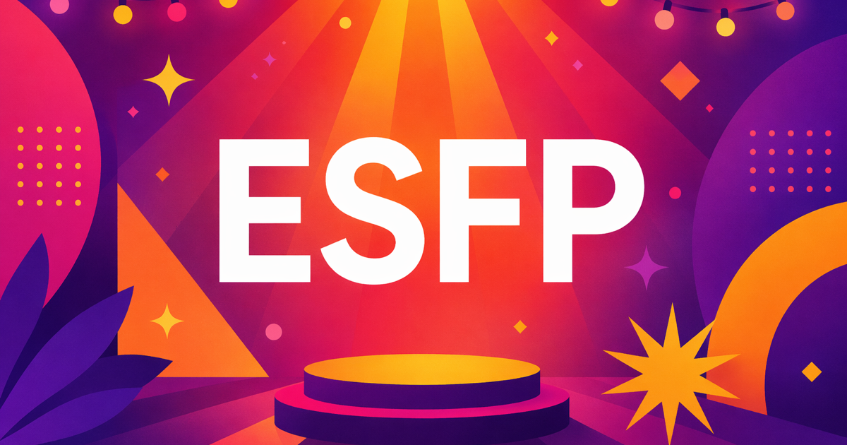 ESFP — The Entertainer