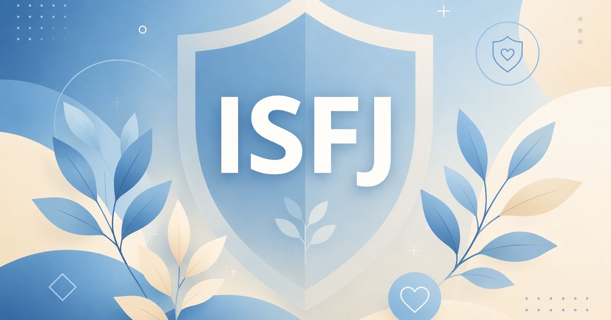 ISFJ — The Defender